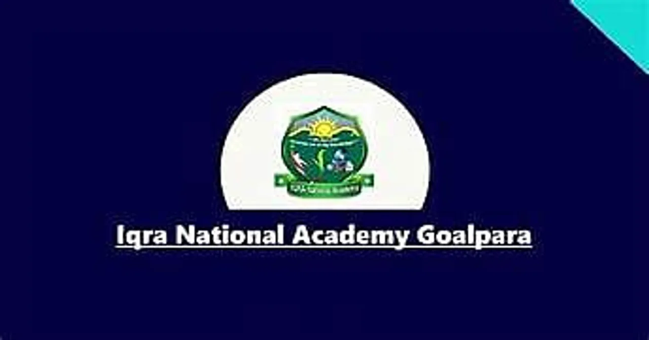 Jobs in Goalpara: Iqra National Academy Goalpara Recruitment 2024 - Warden Vacancy